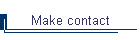 Make contact